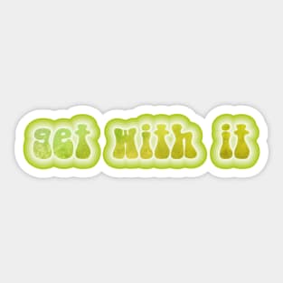 GET WITH IT. Retro 60s 70s aesthetic slang Sticker